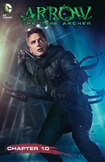 Arrow: Dark Archer (2016-) #10 - John Barrowman, Carole E. Barrowman, Daniel Sampere