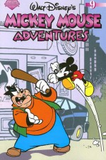Mickey Mouse Adventures Volume 9 (Mickey Mouse Adventures - Byron Erickson, Leonard John Clark