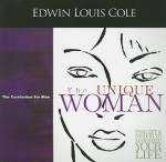 The Unique Woman: Curriculum - Edwin Louis Cole