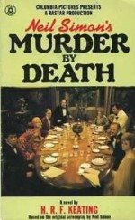 Murder by Death - Neil Simon, H.R.F. Keating