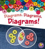 Diagrams, Diagrams, Diagrams! - Kelly Boswell