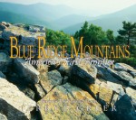 Blue Ridge Mountains: America's First Frontier - Jerry D. Greer, Donald Davis