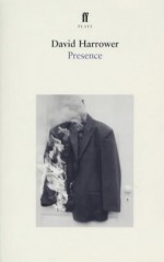 Presence - David Harrower