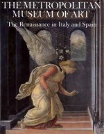 The Renaissance in Italy and Spain - Frederick Hartt