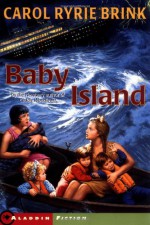Baby Island - Carol Ryrie Brink, Helen Sewell