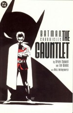 Batman: The Gauntlet - Bruce Canwell, Scott Peterson, Lee Weeks, Matt Hollingsworth
