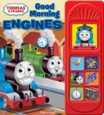 Good Morning Engines (Thomas & Friends / Play-a-Sound) - Editors of Publications International