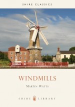 Windmills - Martin Watts