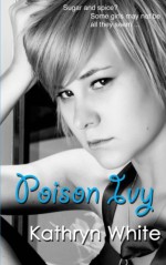 Poison Ivy - Kathryn White