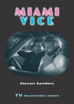 Miami Vice - Steven Sanders