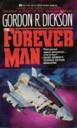 The Forever Man - Gordon R. Dickson