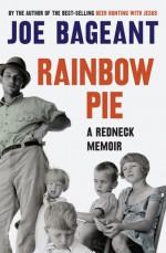 Rainbow Pie - Joe Bageant