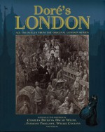 Dore's London: All 180 Images from the Original London Series - Valerie Purton, Arcturus Publishing, Gustave Doré