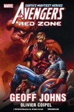 Avengers: Red Zone - Geoff Johns, Olivier Coipel