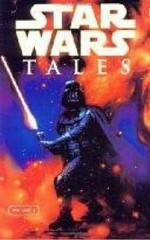 Star Wars Tales, Vol. 1 - Igor Kordey, Sean Phillips, Ron Marz, Ryder Windham, Darko Macan, John Ostrander, Jan Duursema, Rick Leonardi, Chris Brunner, Peet Janes, Dave Cooper, Dan Jolley, Doug Wheatley, Tom Fowler, Kilian Plunkett, Rich Handley, Rich Hedden, Claudio Castellini, Martin Egeland, Love