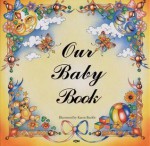 Our Baby Bk - Karen Buckle, Carine Mackenzie