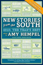 New Stories from the South 2010: The Year's Best - Amy Hempel