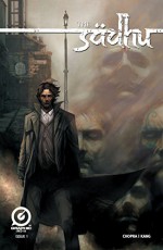 THE SADHU (Series 1), Issue 1 - Deepak Chopra, Shekhar Kapur, Shamik Dasgupta, Jeevan J. Kang