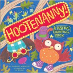 Hootenanny!: A Festive Counting Book - Kimberly Ainsworth, Jo Brown
