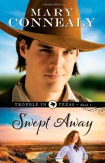 Swept Away - Mary Connealy
