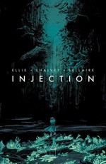 Injection #1 - Warren Ellis, Declan Shalvey, Jordie Bellaire, Fonografiks