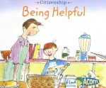 Being Helpful - Cassie Mayer
