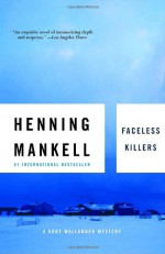 Faceless Killers - Henning Mankell, Steven T. Murray