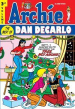 Archie: The Best of Dan DeCarlo, Vol. 3 - Dan DeCarlo