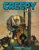 Creepy Archives, Vol. 10 - Philip R. Simon, Sanjulian, Ron Cobb, Reed Crandall, Martin Salvador, Luis Dominguez, Jerry Grandenetti, Dube, Auraleon, Jaime Brocal, José Gual, Adolfo Abellan, Luis García, James Warren, J.R. Cochran, Bill DuBay, Esteban Maroto, Tom Sutton, Felix Mas, José M. Bea, Jorge Gá