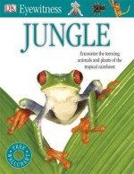 Jungle. Written by Theresa Greenaway - Theresa Greenaway