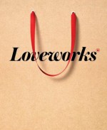 Loveworks - Brian Sheehan, Kevin Roberts