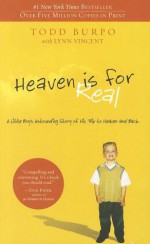 Heaven Is for Real 4 Pack: A Little Boy's Astounding Story of His Trip to Heaven and Back - Todd Burpo, Lynn Vincent