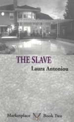 The Slave - Laura Antoniou