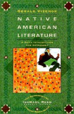 Native-American Literature: A Brief Introduction and Anthology - Gerald Vizenor