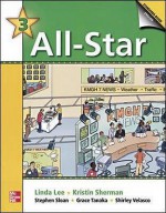 All Star: Teacher's Edition Bk. 3 - Linda Lee, Jean Bernard, Stephen Sloan, Grace Tanaka, Shirley Velasco, Kristin D. Sherman