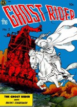 The Ghost Rider, Number 2, Death's Stagecoach - Magazine Enterprises, Yojimbo Press LLC, Dick Ayers, Ray Krank