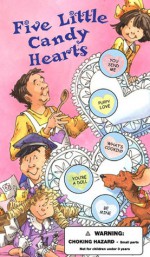 Five Little Candy Hearts - William Boniface, Lynn Adams