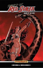 Sword of Red Sonja: Doom of the Gods - Luke Lieberman, Paul Renaud, Lui Antonio, Ethan Ryker