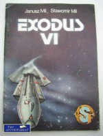 EXODUS VI - Janusz Mil, Sławomir Mil