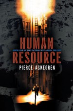 Human Resource: Inconstant Moon #1 - Pierce Askegren