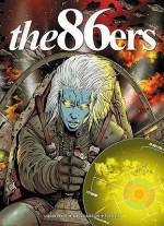 86ers: Touchdown (Rebellion2000ad) - Gordon Rennie, Arthur Wyatt, Paul J. Holden, Simon Coleby, Karl Richardson