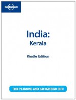 Lonely Planet India: Kerala - Lonely Planet, Rafael Wlodarski