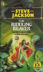 The Riddling Reaver - Paul Mason, Steve Williams, Steve Jackson, Leo Hartas, Brian Williams
