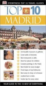 Madrid (Eyewitness Top 10 Travel Guides) - Melanie Rice, Edward Owen