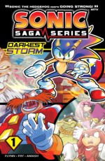 Sonic Saga Series 1: Darkest Storm - Sonic Scribes, Sonic Scribes