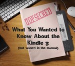 What You Want to Know About the Kindle 3 (but wasn't in the manual) - Dave Kemp