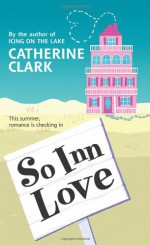 So Inn Love - Catherine Clark