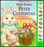 Peter Cottontail Play-A-Song - Publications International Ltd., Linda Dockey Graves, Kristan Nordine