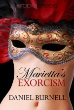 Marietta's Exorcism - Daniel Burnell