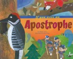 If You Were an Apostrophe (Word Fun) - Shelly Lyons, Sara Gray